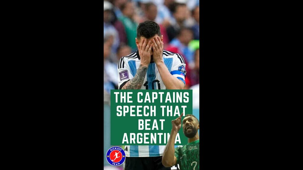 Argentina vs. Saudi Arabia - The Saudi Captain’s EPIC Speech before the FIFA World Cup Match