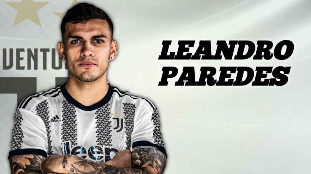 LEANDRO PAREDES Amazing Skills And Goals •Welcome To Juventus #football #juventus