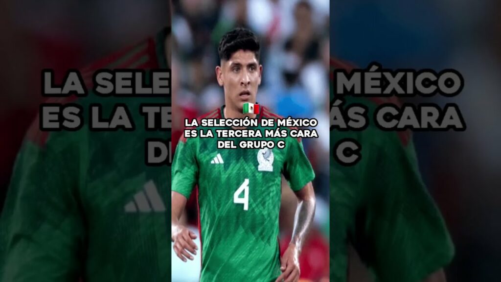 El jugador más caro y más barato de cada selección mundialista - Grupo C #argentina #mexico #fifa