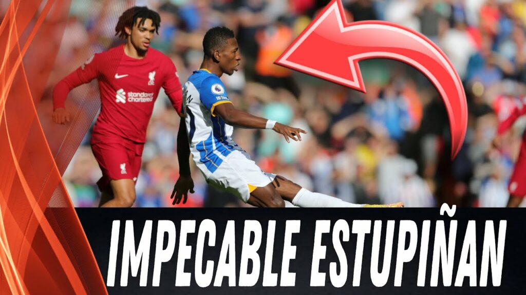 IMPECABLE partido de Pervis Estupiñan vs Liverpool || Opacó a Alexander-Arnold y Salah
