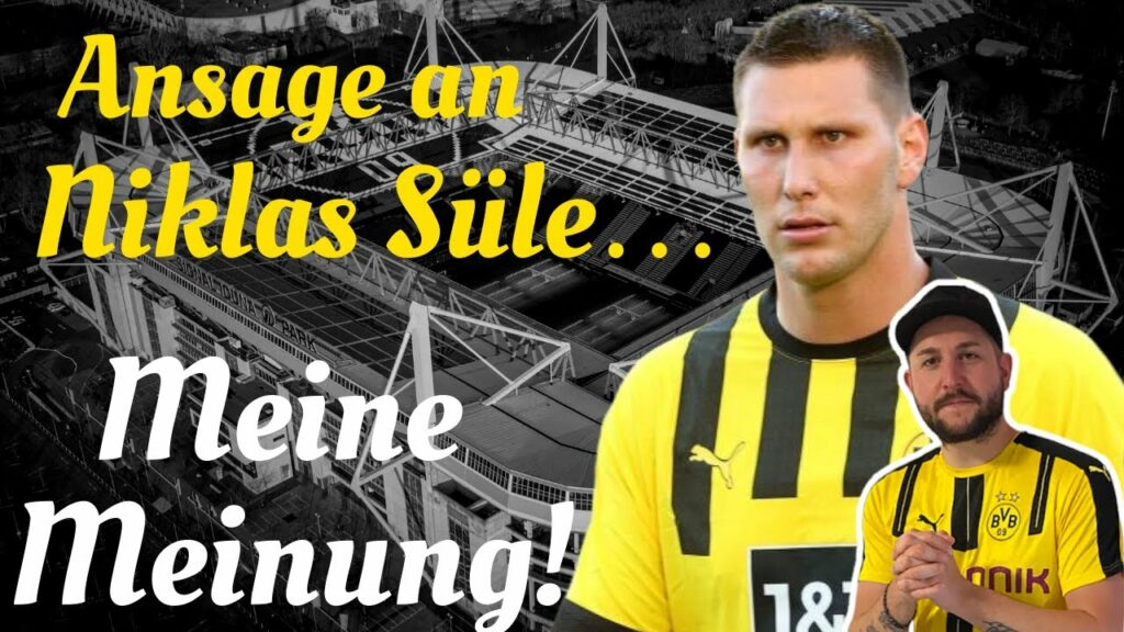 ❌BVB NEWS | Wanderdüne Niklas Süle? | Ist ER ein Fehleinkauf für Borussia Dortmund?
