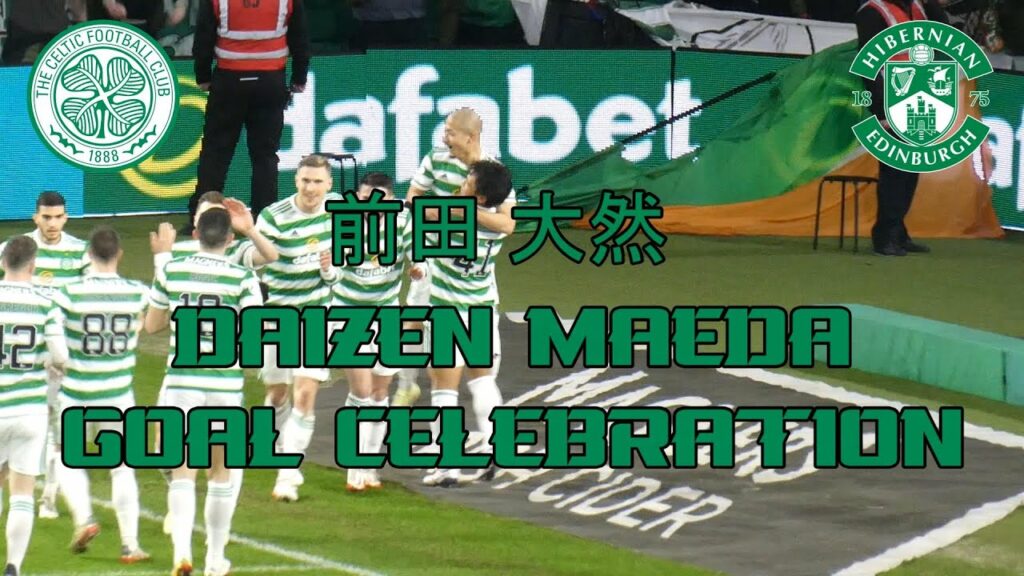 Celtic 2 - Hibs 0 -  前田 大然  Daizen Maeda - Ecstatic Debut Goal Celebration - 17 January 2022