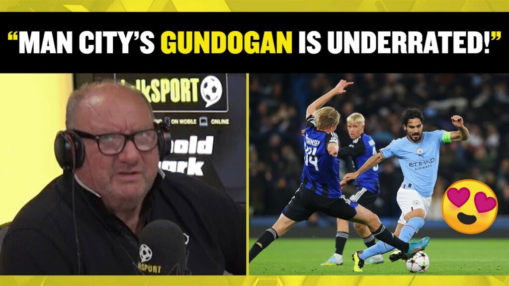 UNDERRATED! 😱😡 Alan Brazil believes Manchester City's İlkay Gündoğan isn't given enough credit!