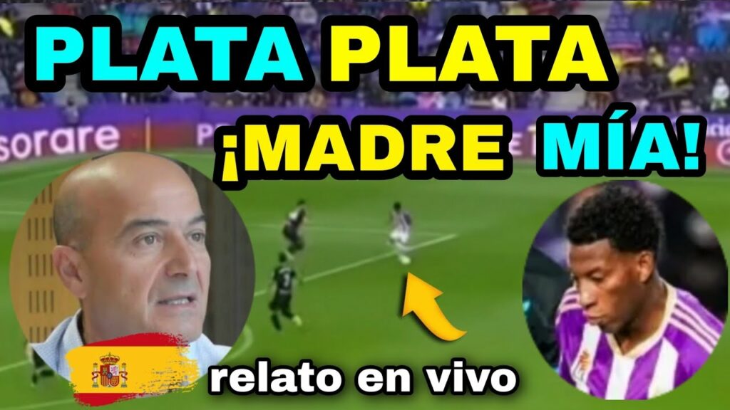 RADIO ESPAÑOLA EMOCIONADA al JUEGO de GONZALO PLATA frente a la Real Sociedad