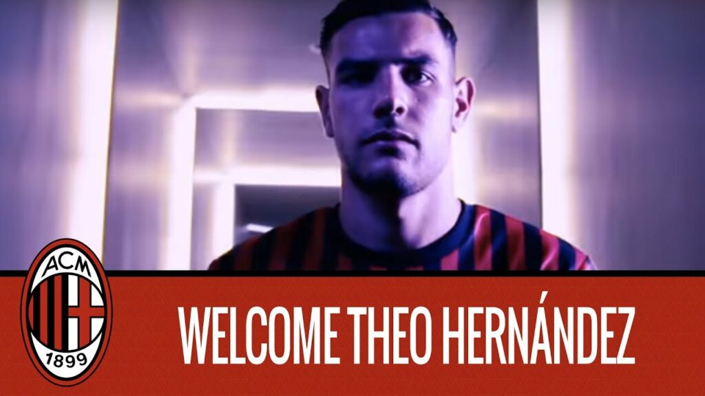 Welcome Theo Hernández