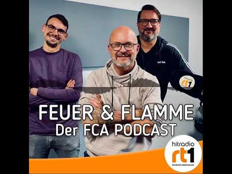 VARGAS' Fuß und GOTTES Hand - Feuer und Flamme - der FC Augsburg Podcast