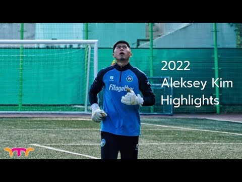 [Profile Video] 2022 Aleksey Kim | Football Player | Goalkeeper | Highlights