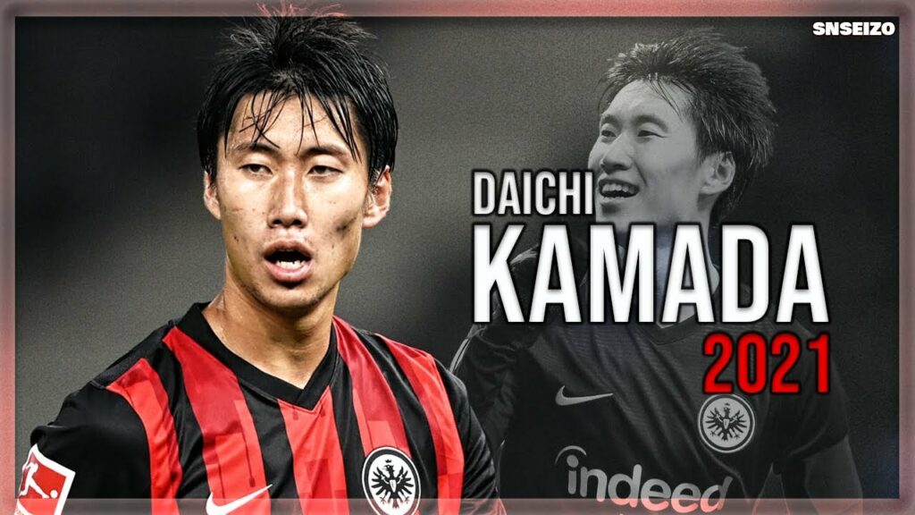 Daichi Kamada 鎌田 大地 2021 🔴 Magical Skills & Goals ⚫ HD