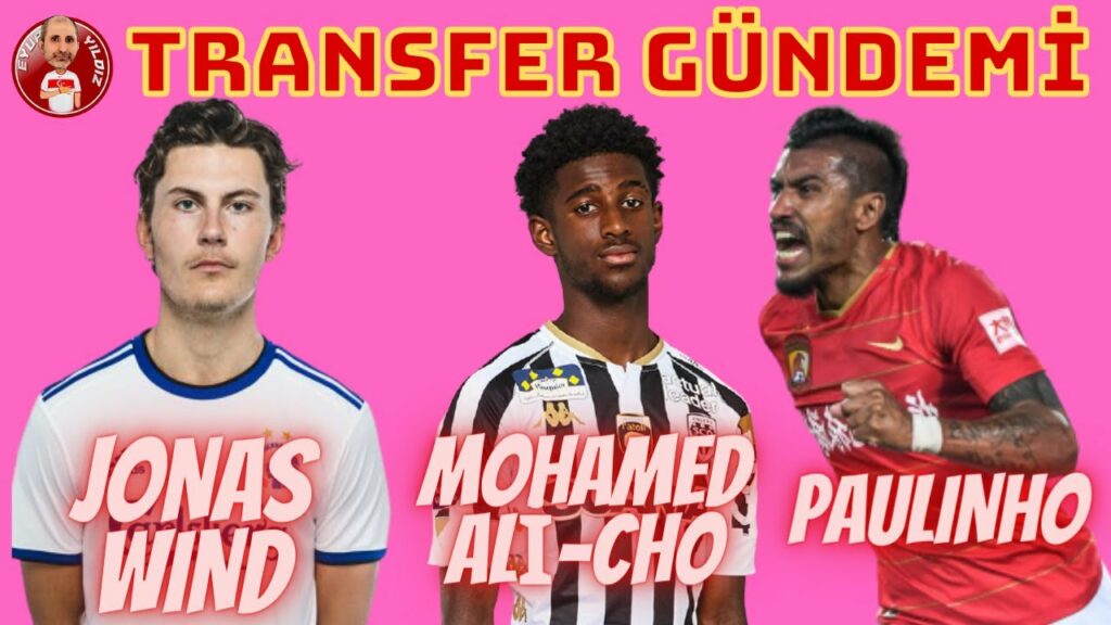 GALATASARAY DIAGNE YERİNE JONAS WIND'İ TRANSFER ETMEK İSTİYOR | PAULINHO VE MOHAMED ALİ CHO