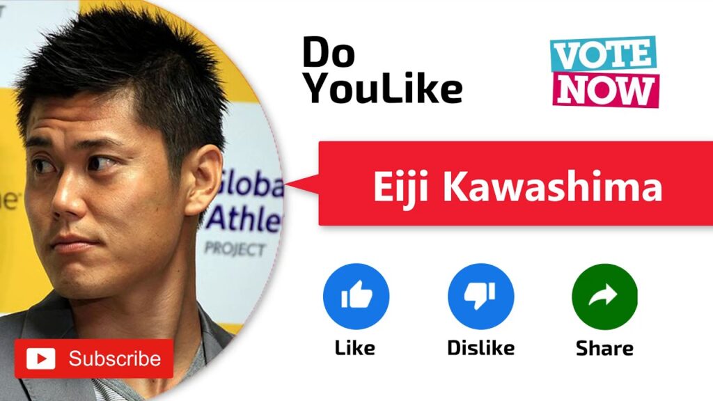 Vote Now for Eiji Kawashima