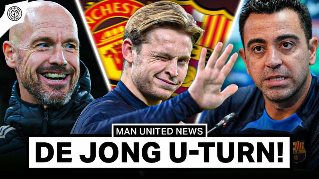 De Jong DEMANDS United Transfer In SHOCK U-Turn! | Man United News