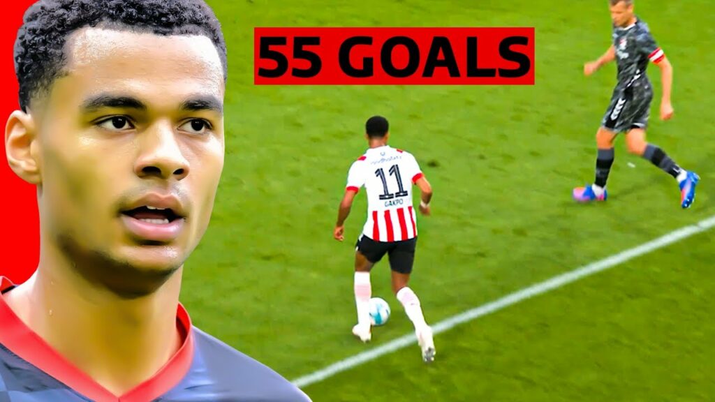 Cody Gakpo All 55 Goals for PSV