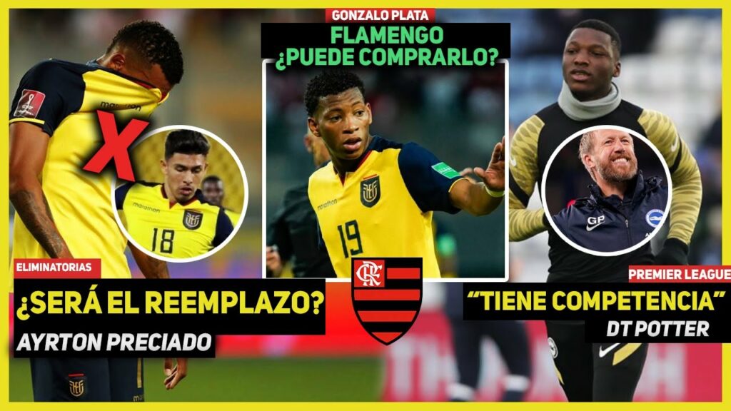ESTE SERÁ el REEMPLAZO de AYRTON PRECIADO| PERVIS el MEJOR de LAS ELIMINATORIAS | PLATA a FLAMENGO