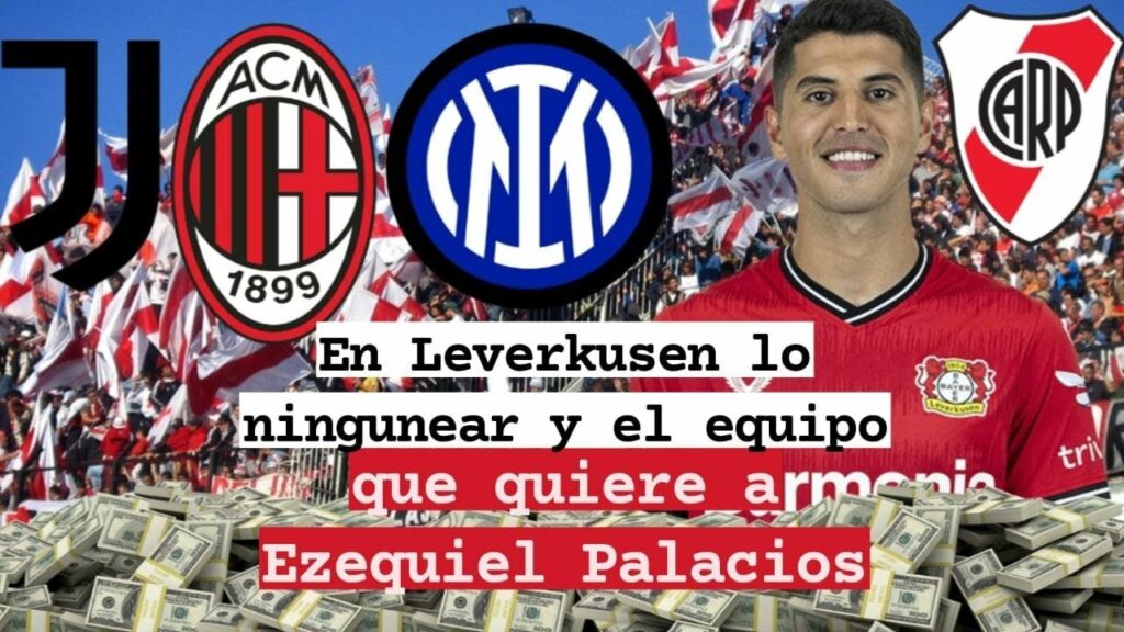 ❗️En Leverkusen 🇩🇪 lo ningunean y el equipo italiano que quiere a Exequiel Palacios 😱