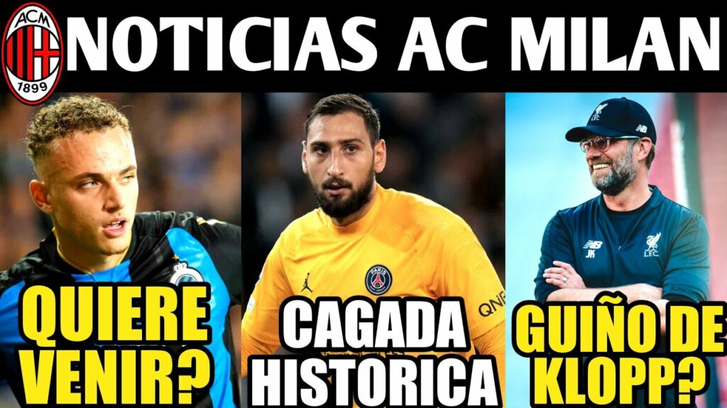 🚨LA PEOR NOCHE DE DONNARUMMA! GUIÑO DE NOA LANG Y KLOPP! NUEVO ESTADIO? NOTICIAS AC MILAN 🚨LA PEOR NOCHE DE DONNARUMMA! GUIÑO DE NOA LANG Y KLOPP! NUEVO ESTADIO? NOTICIAS AC MILAN
