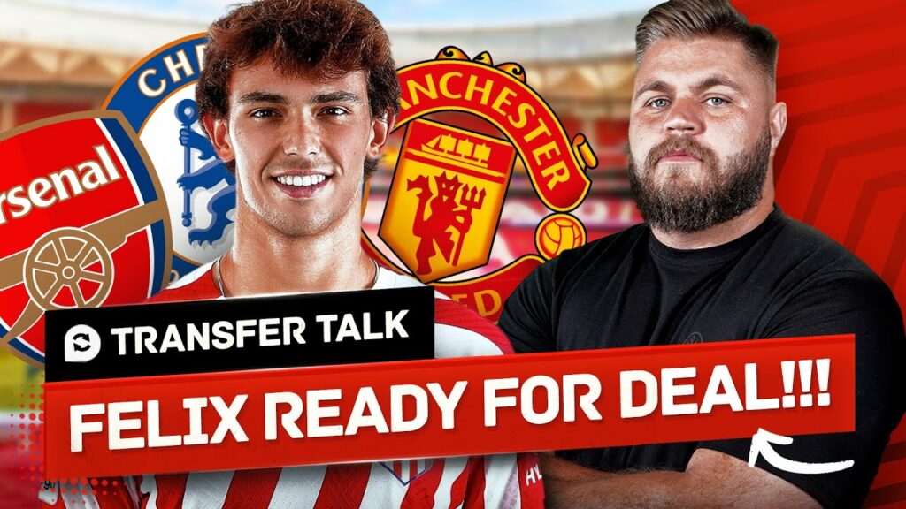 Joao Felix READY w/ United As MAIN CONTENDER… Arsenal & Chelsea Set To Battle! Transfer News Joao Felix READY w/ United As MAIN CONTENDER... Arsenal & Chelsea Set To Battle! Transfer News