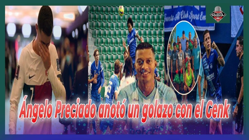 Ángelo preciado anotó con el Genk/Kike Saverio volvió a sumar minutos con Osasuna/Ronaldo eliminado