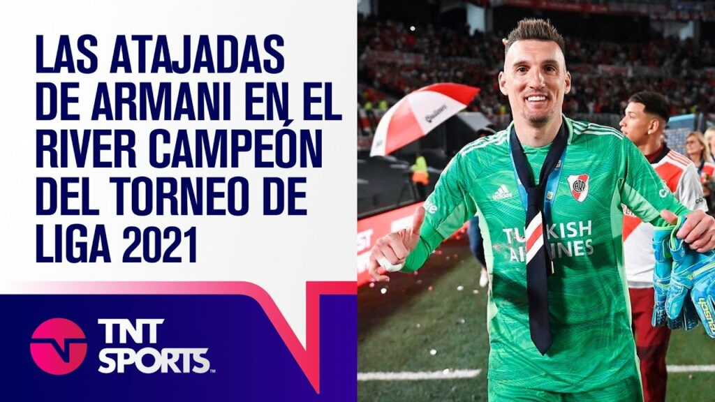LAS MEJORES ATAJADAS 🧤  DE FRANCO ARMANI, EL ARQUERO DEL RIVER CAMPEÓN 🔥 | Torneo de la Liga 2021