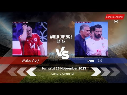Sekilas Worldcup 2022 Iran Gilas Wales  2 : 0