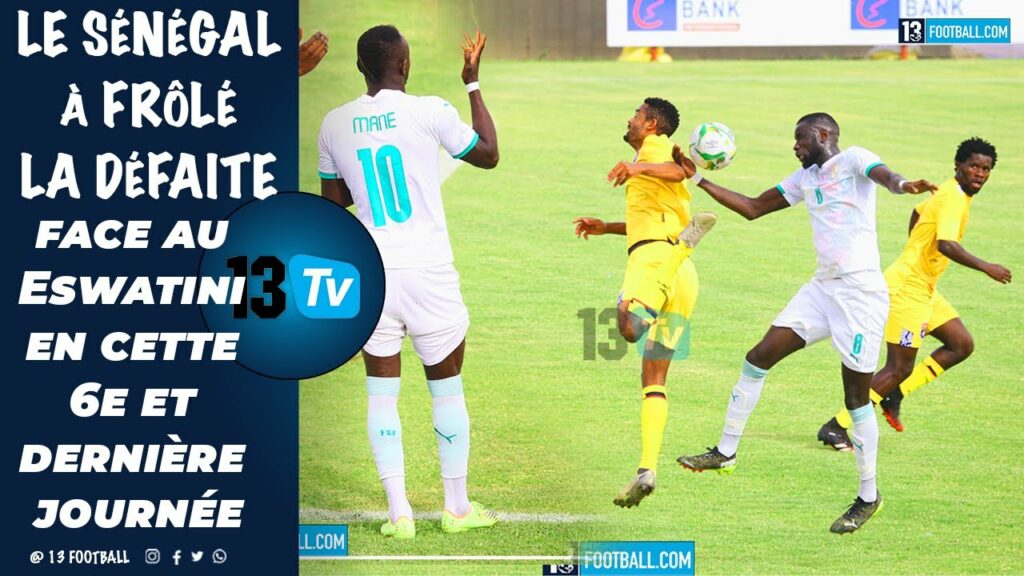 Cheikhou Kouyate évite l'humiliation aux lions: SEN🆚️ESWATINI (1-1) les temps forts du match
