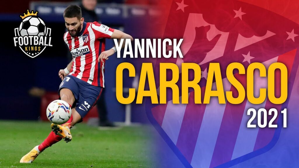 Yannick Carrasco - Crazy Skills, Assists & Goals | 2021 HD