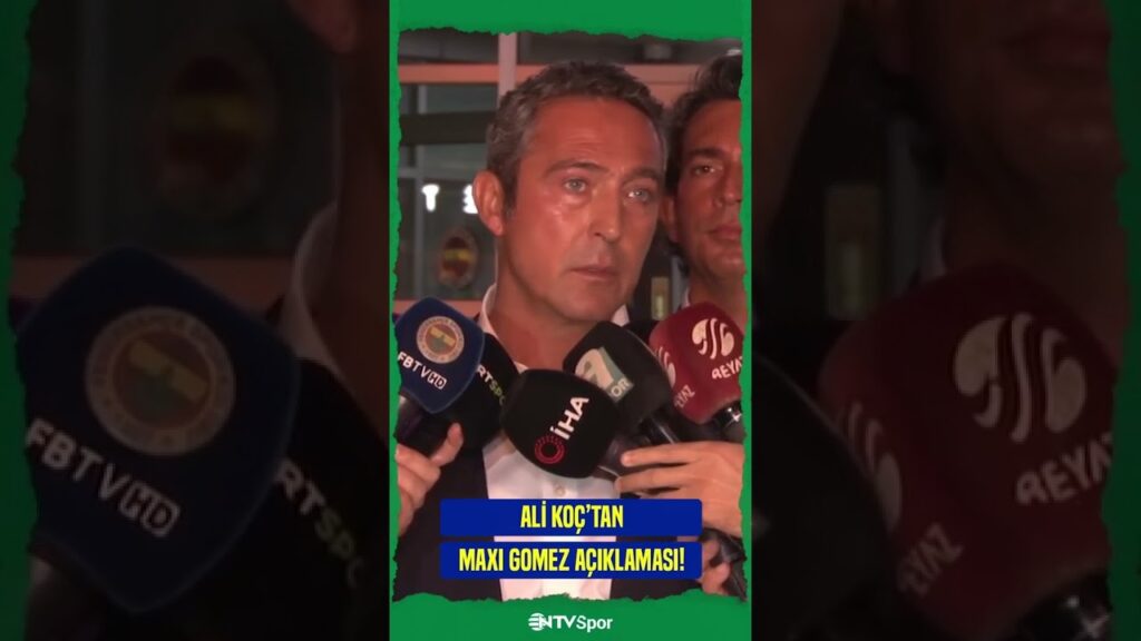 Ali Koç Maxi Gomez Hakkında Ne Söyledi? #shorts #Alikoç #maxigomez