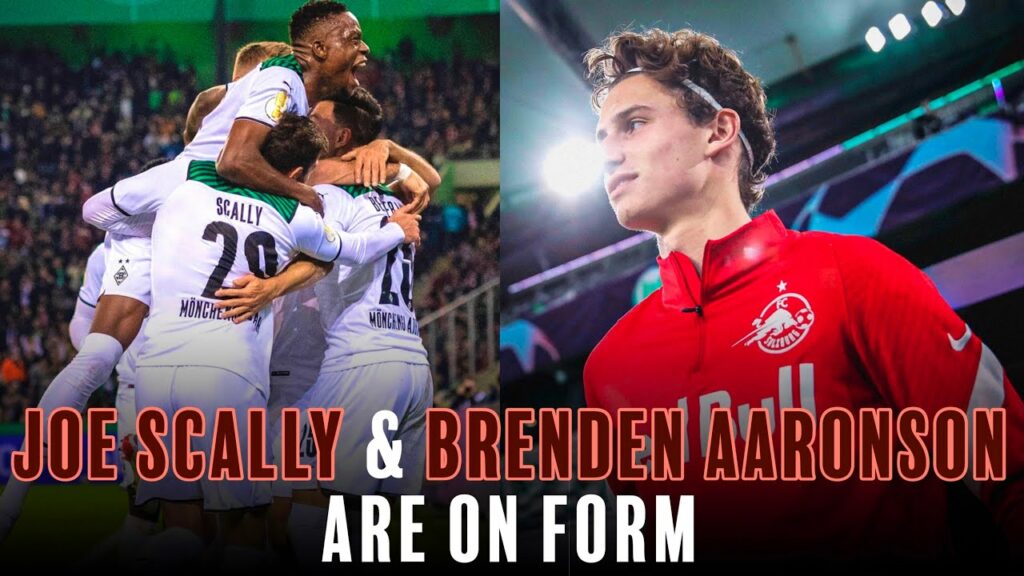 (🇺🇸) Brenden Aaronson & Joe Scally CONTINUE TO STAR For Their Clubs