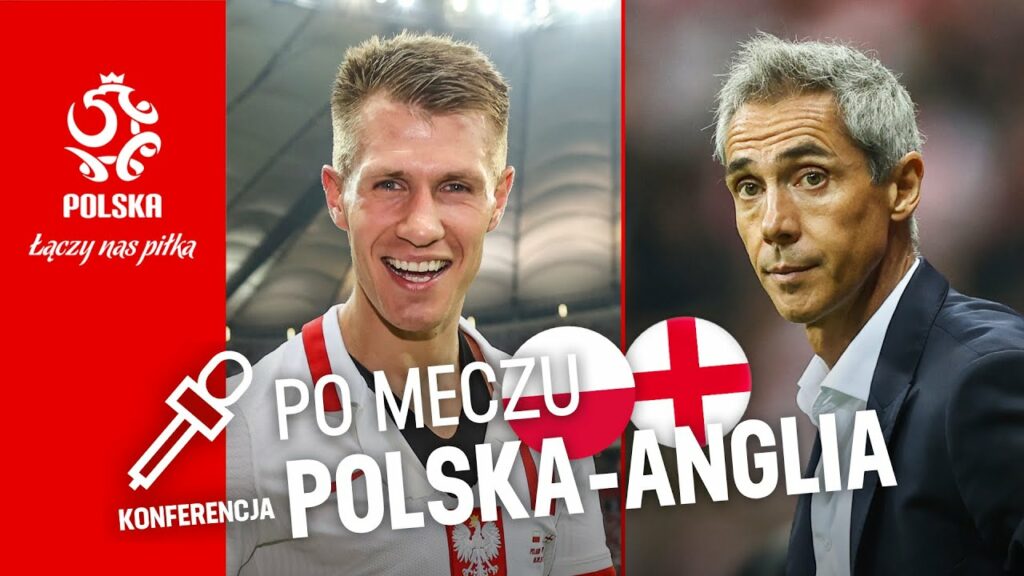 SZYMAŃSKI I SOUSA PO MECZU Z ANGLIĄ. Oficjalna konferencja prasowa reprezentacji Polski