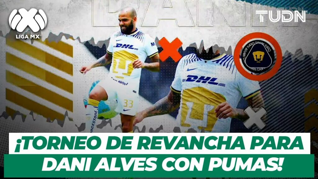 ¡UN TORNEO MÁS! ¿Qué tanto ha pesado Dani Alves en Pumas? | TUDN