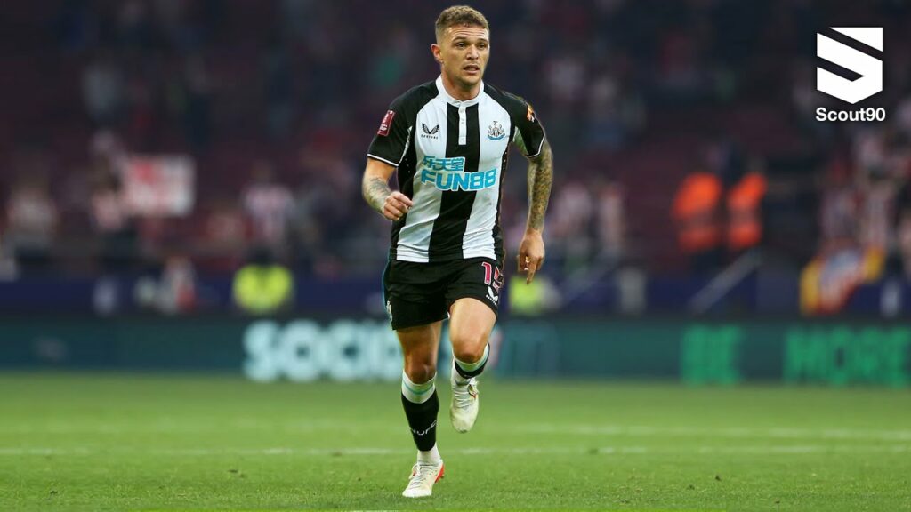 Kieran Trippier will STANDOUT in Newcastle | 2022 HD