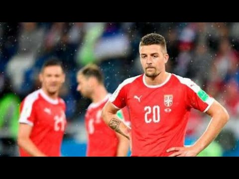 Sergej Milinkovic-Savic vs Switzerland 22/06/2018