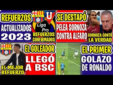 URGENTE! SORNOZA LE CANTÓ LAS VERDADES A GUSTAVO ALFARO POR LA PELEOTA | REFUERZOS ACTUALIZADOS 2023