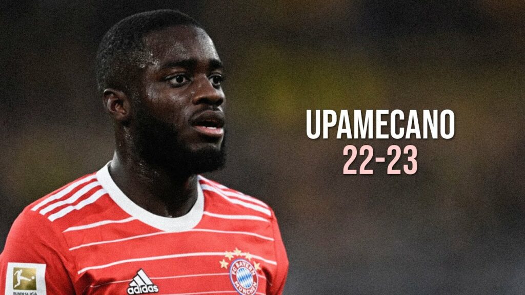 Dayot Upamecano - Defensive Skills, Tackles & Passes - 2022/2023