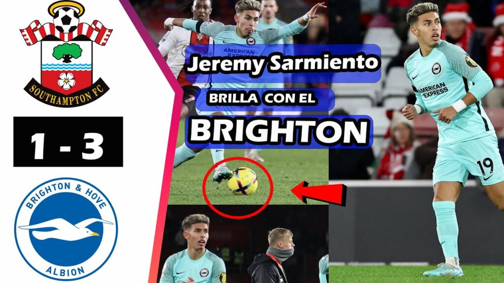 JEREMY SARMIENTO partidazo vs SOUTHAMPTON .
