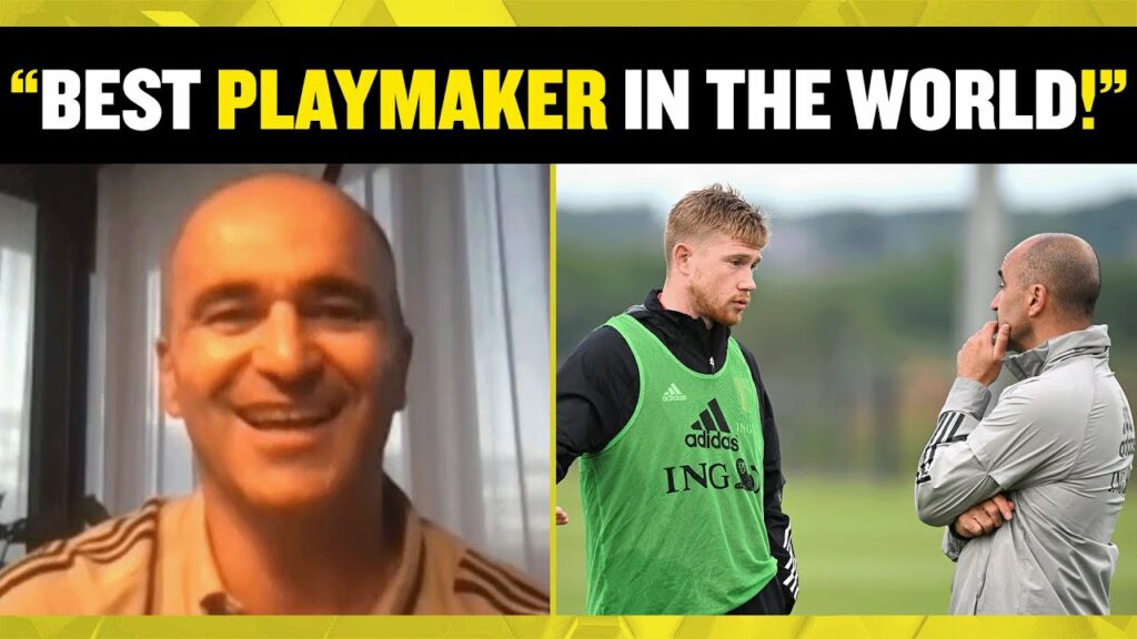 Roberto Martinez hails Kevin De Bruyne as the BEST playmaker in the world ahead of the World Cup! ⭐👏
