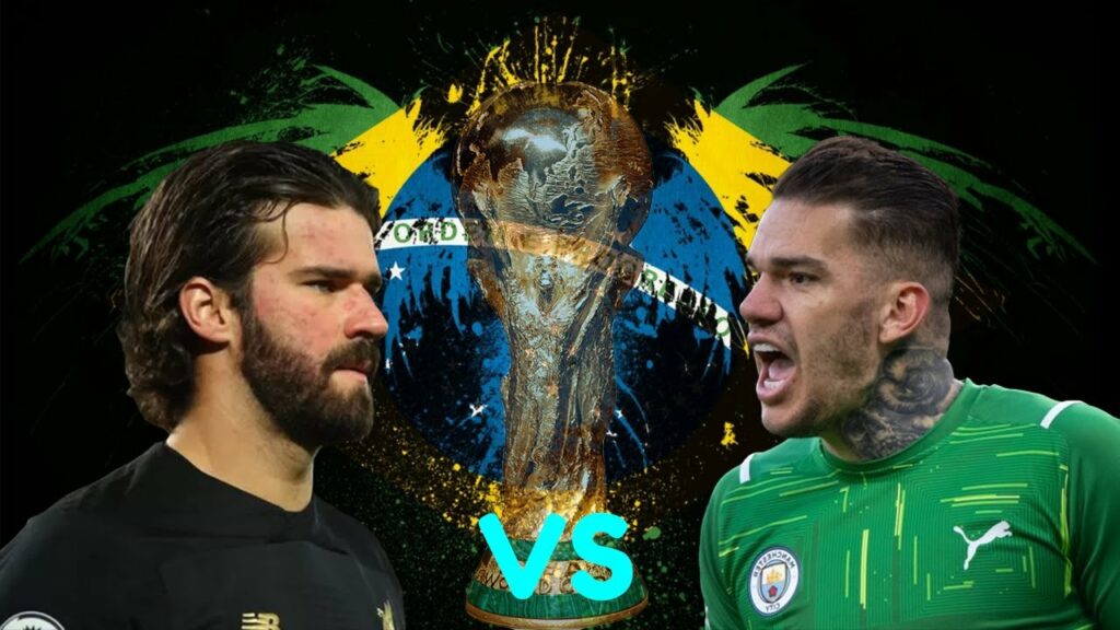 FIFA World Cup Qatar 2022 | Alisson Becker vs Ederson - Who is the Best? Brazil