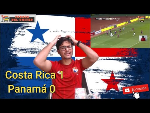 Costa Rica 1 Panamá 0 | Desastre de Partido | Reacción al juego