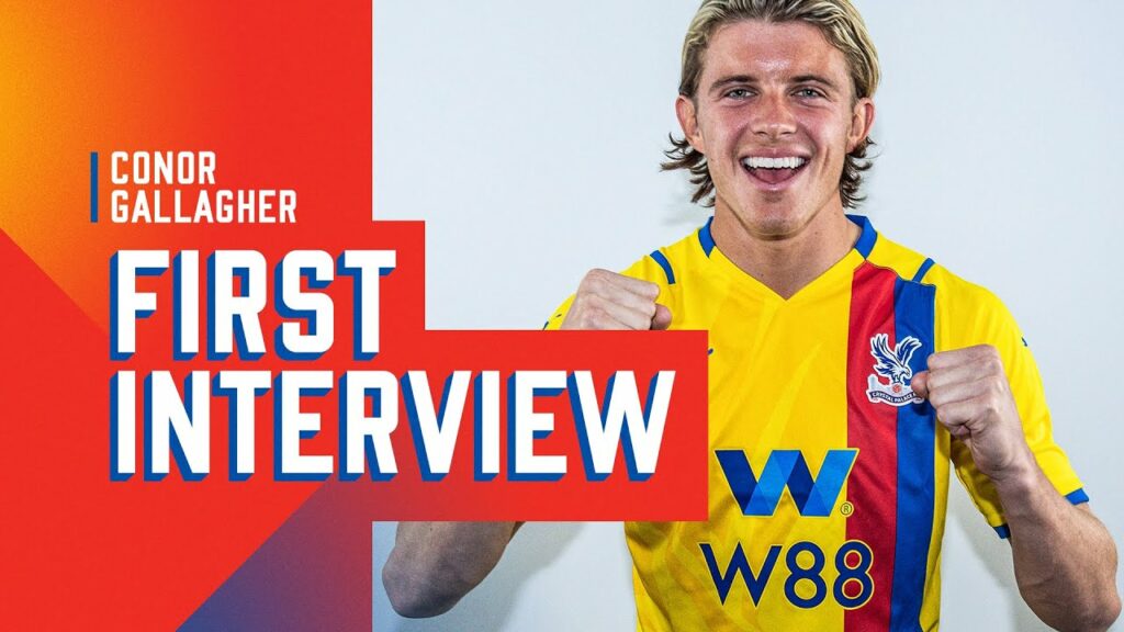 Conor Gallagher's first interview after signing for Palace