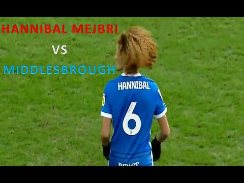 HANNIBAL MEJBRI (حنبعل المجبري) 🇹🇳 VS MIDDLESBROUGH 🇬🇧: SUIVI DES EXPATRIÉS TUNISIENS ⚽