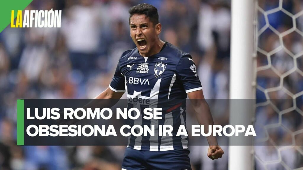 Luis Romo: "Cometí un error al pensar en Europa estando en Rayados"
