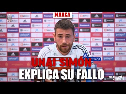 Unai Simón explica su fallo: "Me he martirizado viéndolo seis o siete veces y..." I MARCA