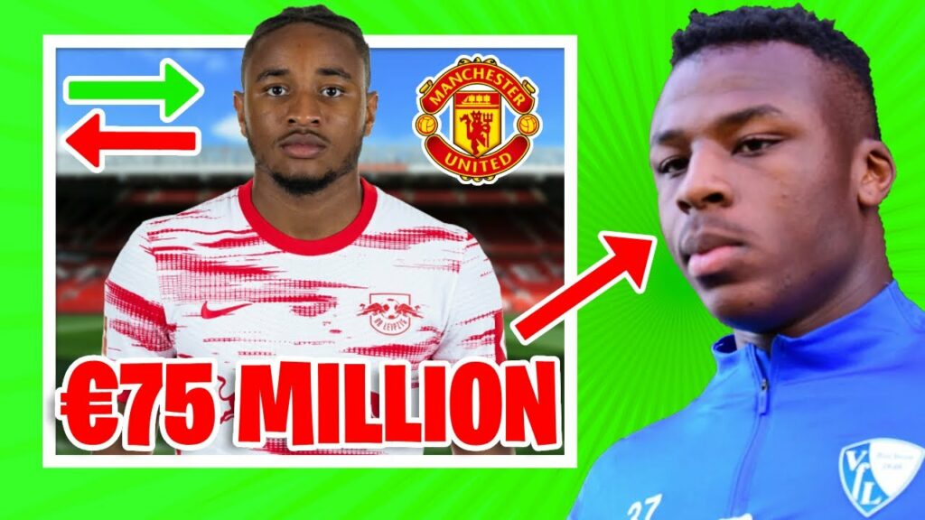 Christopher Nkunku €75m TRANSFER to Man United! | Armel Bella-Kotchap TRANSFER?