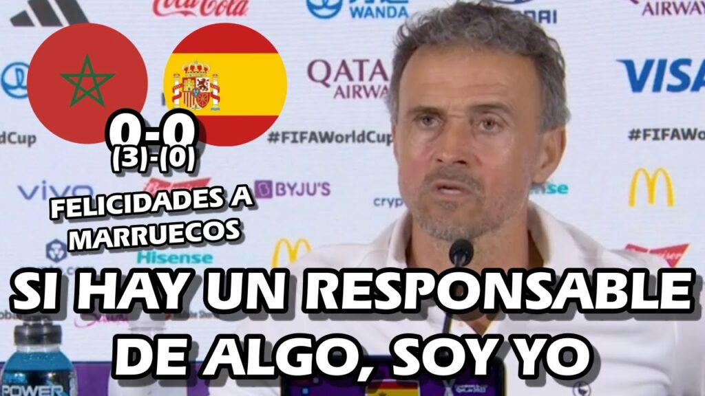 LAS PALABRAS DE LUIS ENRIQUE EN RUEDA D PRENSA TRAS ELIMINACION DEL MUNDIAL-MARRUECOS (3)-(0) ESPAÑA LAS PALABRAS DE LUIS ENRIQUE EN RUEDA D PRENSA TRAS ELIMINACION DEL MUNDIAL-MARRUECOS (3)-(0) ESPAÑA