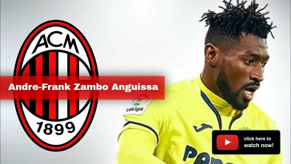 Andre Zambo Anguissa ● Welcome to AC Milan ● 2020 🔴⚫