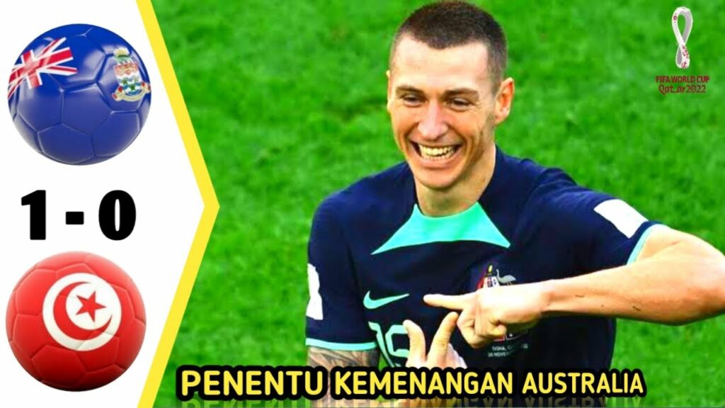 Hasil pertandingan Mitchell Duke - Australia [ 1 : 0 ] Tunisia FIFA Word cup Qatar 2022