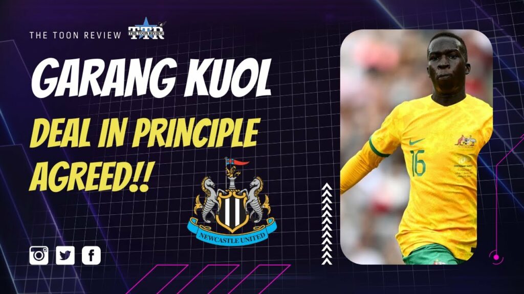 ** HUGE TRANSFER NEWS ** DEAL IN PRINCIPLE AGREED TO SIGN GARANG KUOL