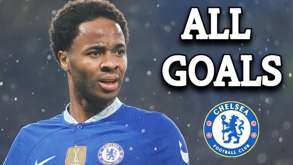 Raheem Sterling All Goals For Chelsea FC So Far 2022/23