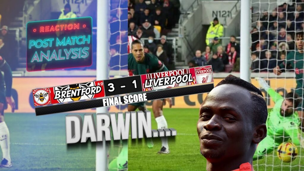 Brentford Liverpool REACTION | Fabinho is DONE. Darwin Nunez AIN'T Mane!