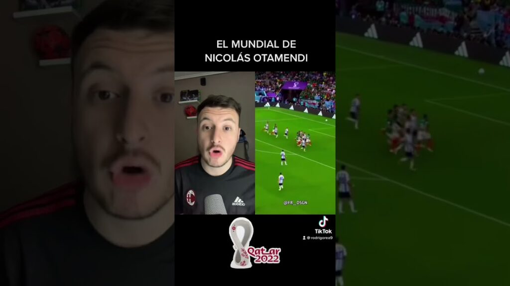 El mundial de Nicolás Otamendi