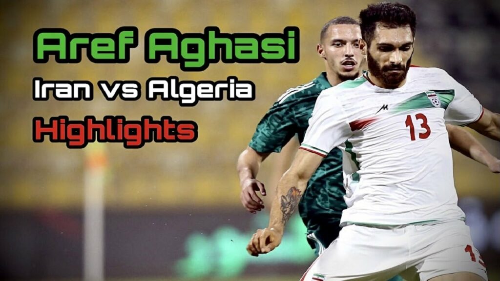 Aref Aghasi | Iran vs. Algeria (Highlights) عارف آقاسی